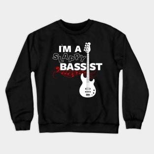 Funny Bassist Bass Player Bass Guitarist Clever Musician Band Slogan Crewneck Sweatshirt